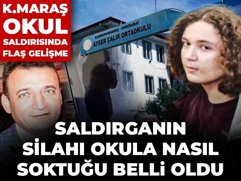 kahramanmaras-okul-saldirisinda-flas-gelisme-saldirganin-silahi-okula-nasil-soktugu-belli-oldu-c8PS3NGQ